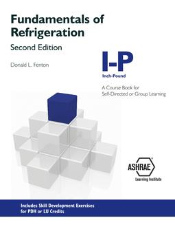 Fundamentals of Refrigeration (I-P)