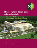 Advanced Energy Design Guide for Large Hospitals: 50% Energy Savings