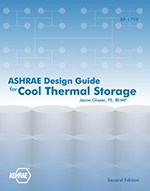 ASHRAE Design Guide for Cool Thermal Storage, 2nd ed.