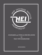 Standards and Typical Specifications for Tray Type Deaerators, 9th Edition (HEI 120) – Includes Addendum 1